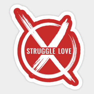 Struggle Love Sticker